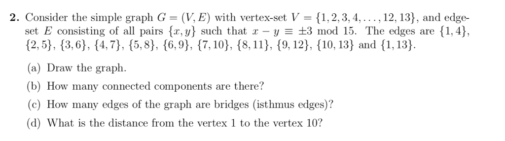 Solved 2 Consider The Simple Graph G V E With Vertex Chegg Com