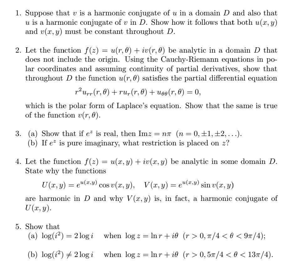 Solved 1 Suppose That V Is A Harmonic Conjugate Of U In Chegg Com