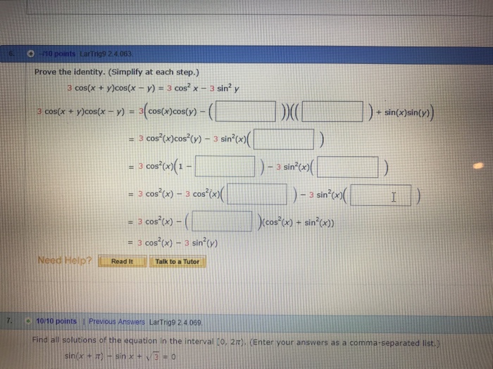 Solved Prove The Identity Simplify At Each Step 3 Cos X Chegg Com