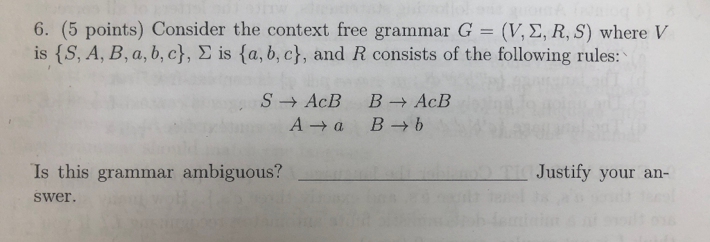 Solved 6 5 Points Consider Context Free Grammar G V 2 R S V S B B Cy B Cy R Consists Following Ru Q