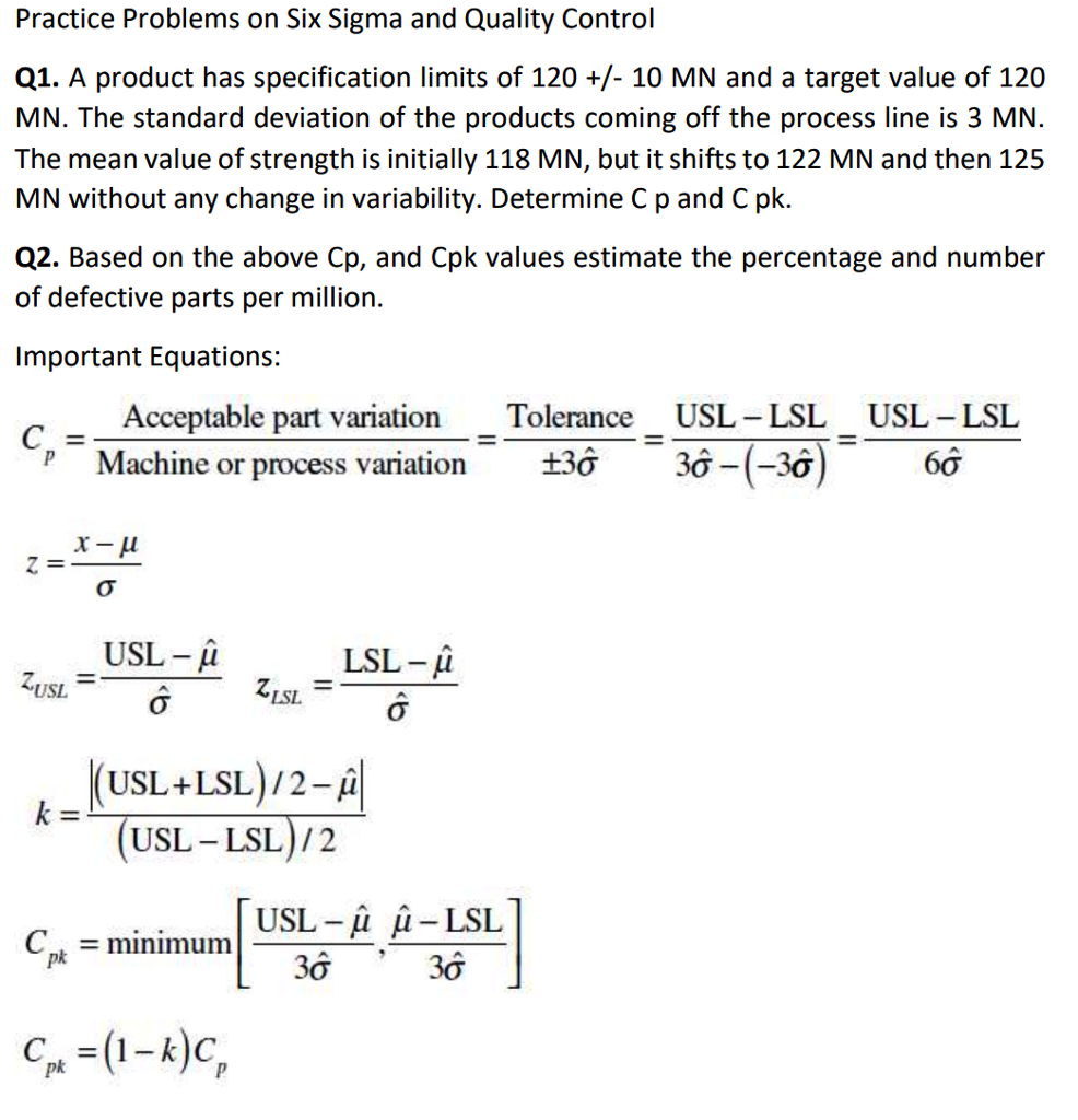 Solved Practice Problems On Six Sigma And Quality Control Chegg Com