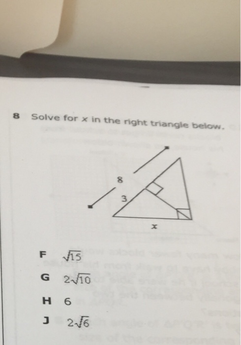 Solved 8 Solve For X In The Right Triangle Below 8 3 F 1