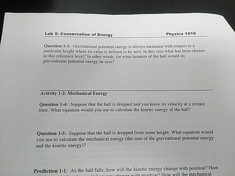 Lab 5 Conservation Of Energy Physics 1510 Question Chegg Com