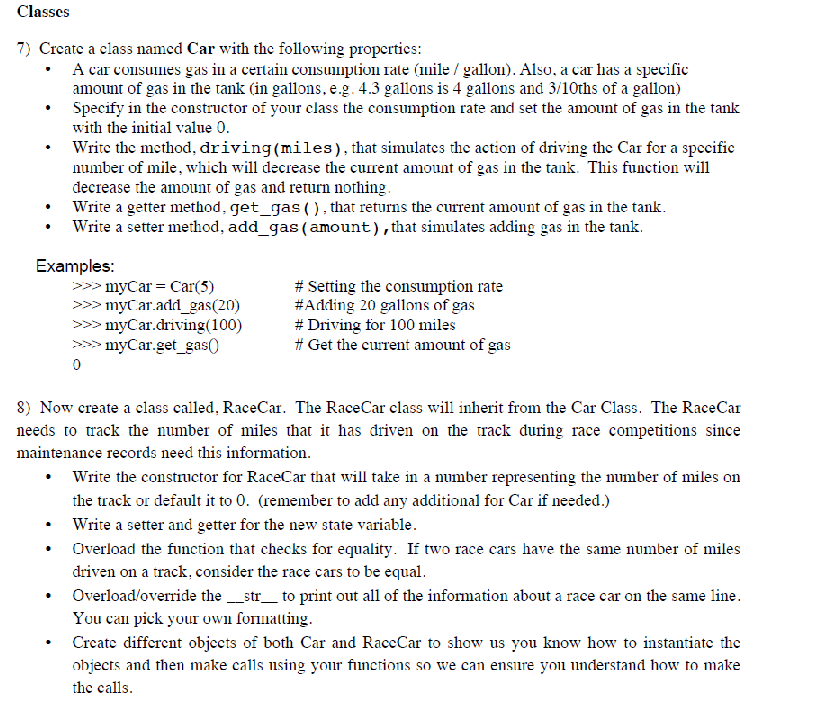 Classes 7) Crcate a class named Car with thc following propertics A car cousullies gas ш a cerı aill CUIisulllplion lale (1mi