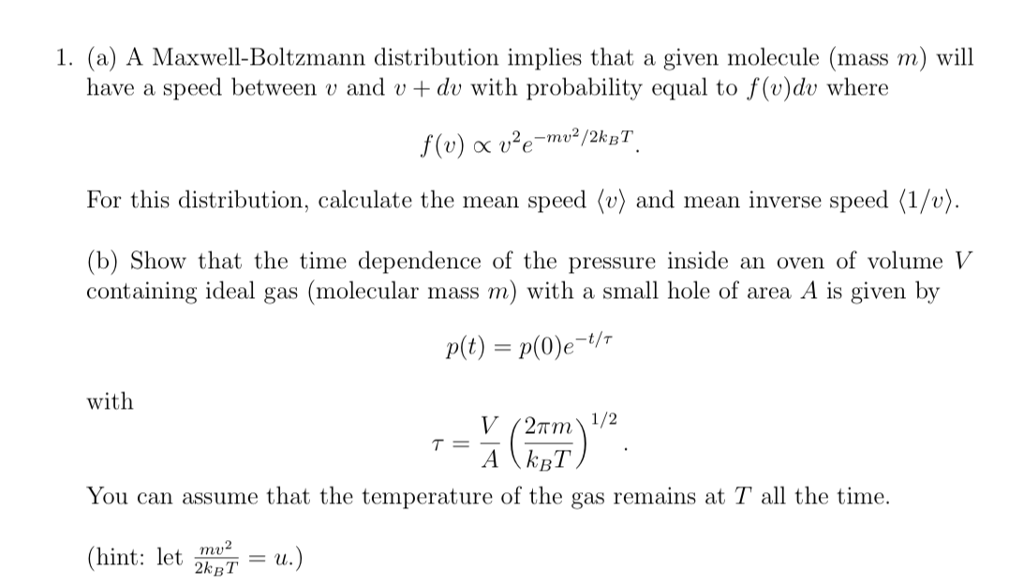 Solved 1 A A Maxwell Boltzmann Distribution Implies Th Chegg Com