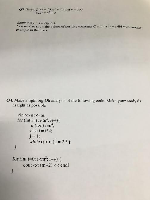 Q3 Given Fin 100n 3 Nlog N0 F N N2 5 Show Chegg Com