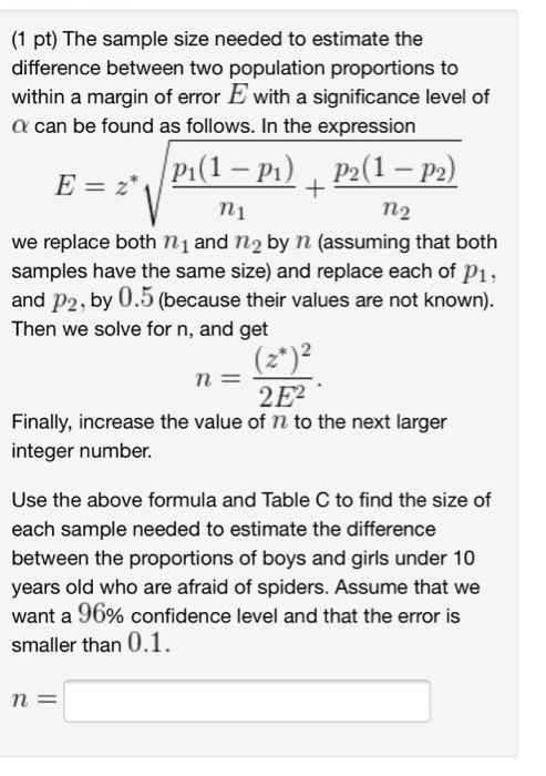 Solved The Sample Size Needed To Estimate The Difference Chegg Com