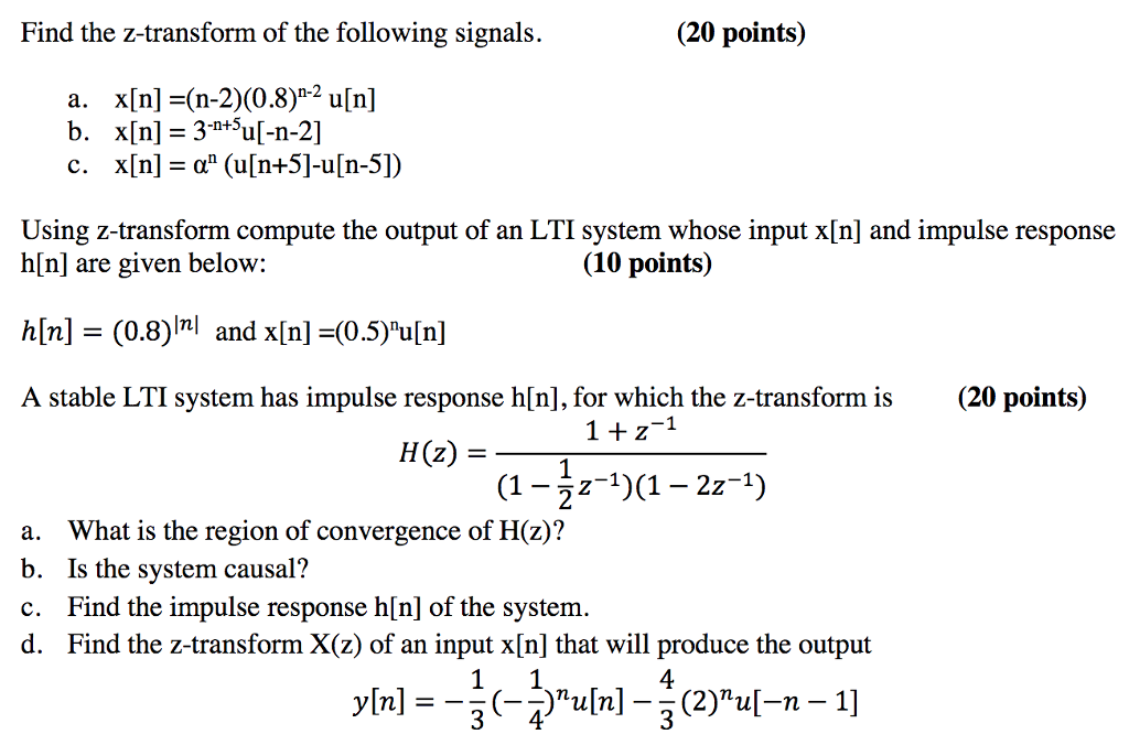 Solved Find The Z Transform Of The Following Signals 20 Chegg Com