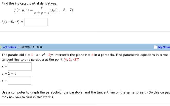 Solved Find The Indicated Partial Derivatives F X Y Z Chegg Com