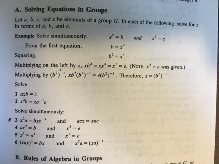 Solved A Solving Equations In Groups Let A B C And X Chegg Com