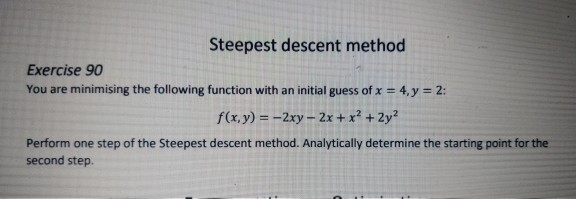 Steepest Descent Method