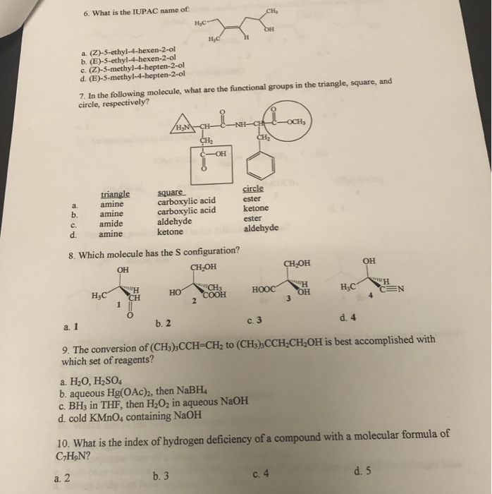 Solved 6 What Is The Iupac Name Of A Z 5 Ethyl 4 Hexe Chegg Com