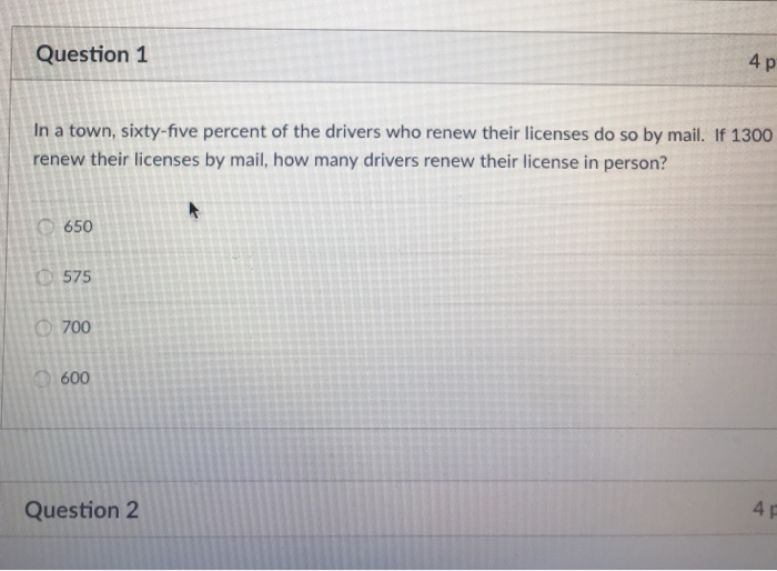 Question 1 4 P In A Town Sixty Five Percent Of The Chegg Com