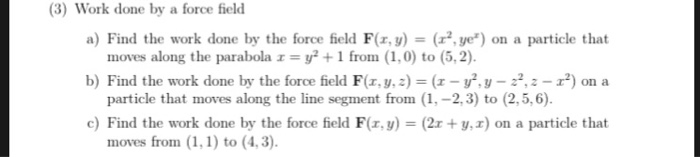 Find the work done by the vector field image