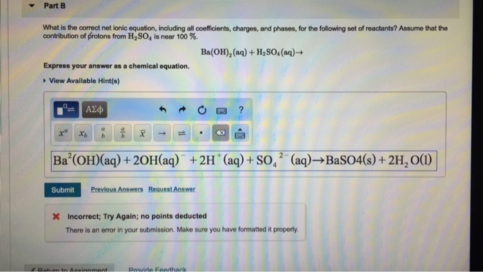 Part B What Is The Correct Ionic Equation Chegg 