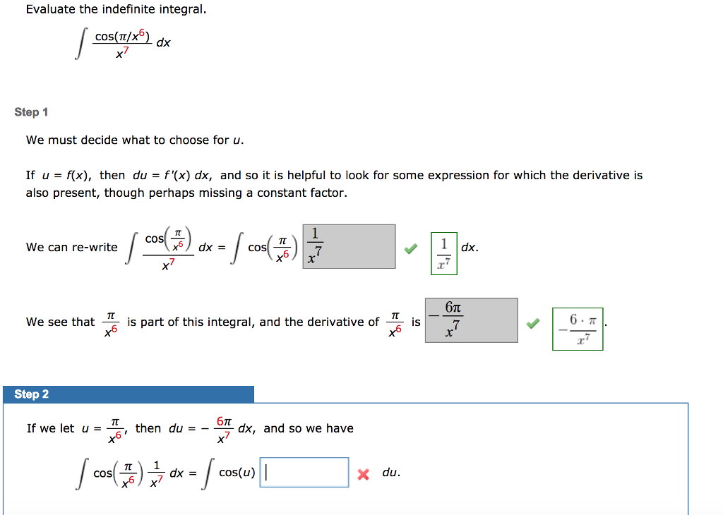 Solved Evaluate The Indefinite Integral Step 1 We Must De Chegg Com