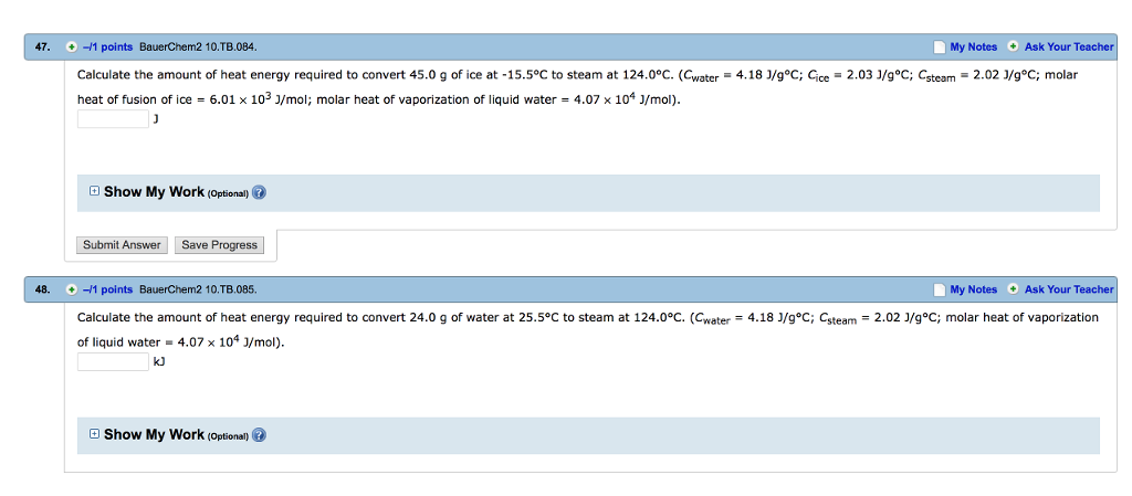 Solved Q1 Calculate The Amount Of Heat Energy Required T Chegg Com