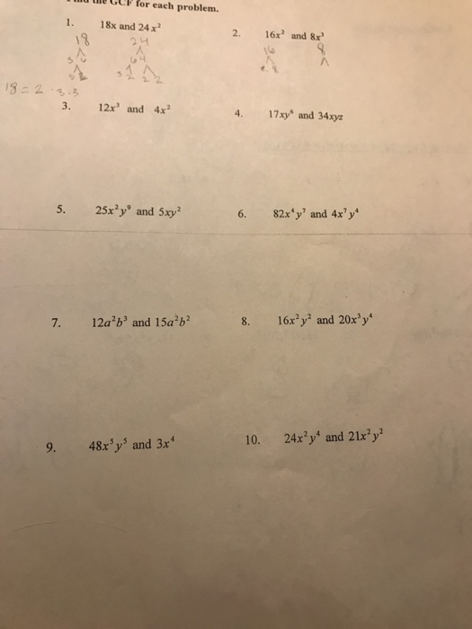 Solved 18x And 24x 2 16x 2 And 8x 3 17xy 6 And 34xy 12x 3 Chegg Com