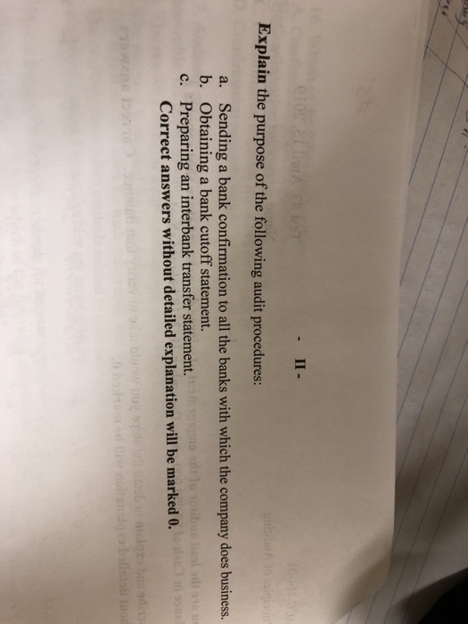 Solved Explain The Purpose Of The Following Audit Procedu