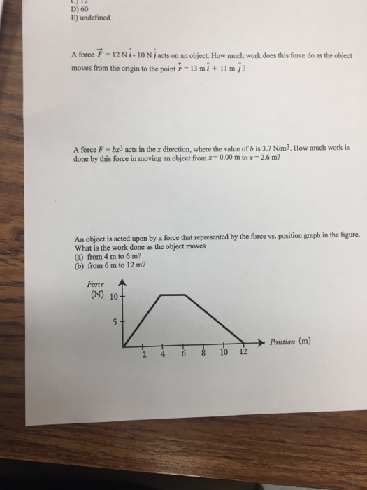 Solved A Force F Vector 12 N I 10 N J Acts On An Object Chegg Com