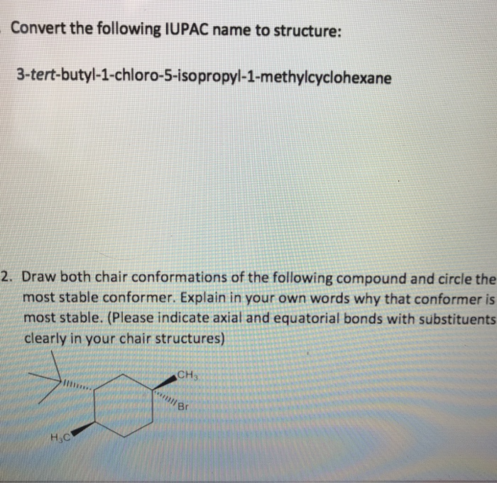 Solved Convert The Following Iupac Name To Structure 3 T