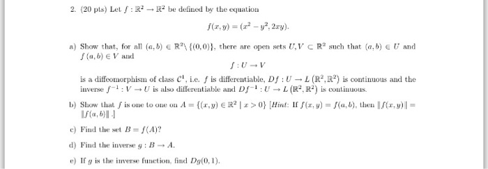Solved Let F R 2 Rightarrow R 2 Be Defined By The Equatio Chegg Com