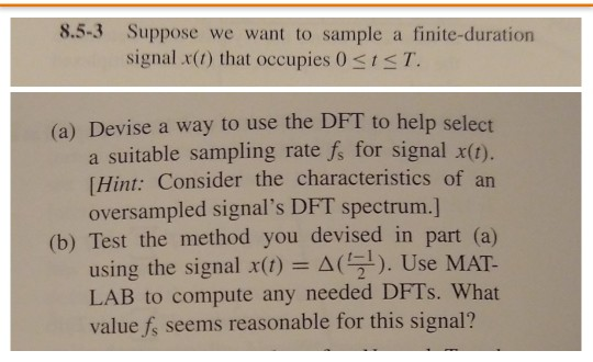 Devising Spectrum Of Tests For >> 8 5 3 Suppose We Want To Sample A Finite Duratio S Chegg Com Devising Spectrum Of Tests For >> 8 5 3 Suppose We Want To Sample A Finite Duratio S Chegg Com