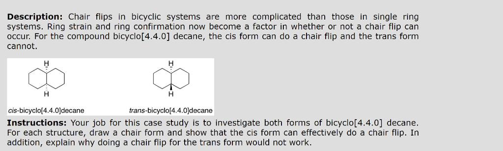 Solved Description Chair Flips In Bicyclic Systems Are M