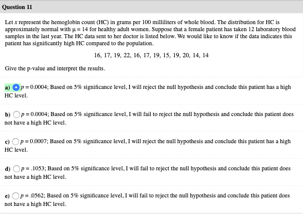 Solved Question 11 Let X Represent The Hemoglobin Count Chegg Com