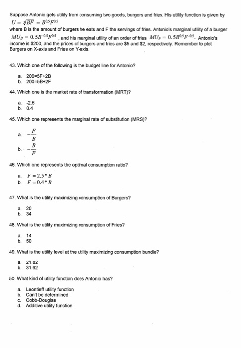 Solved 1) Consuming a good generates * a) Bad b) Utility c)