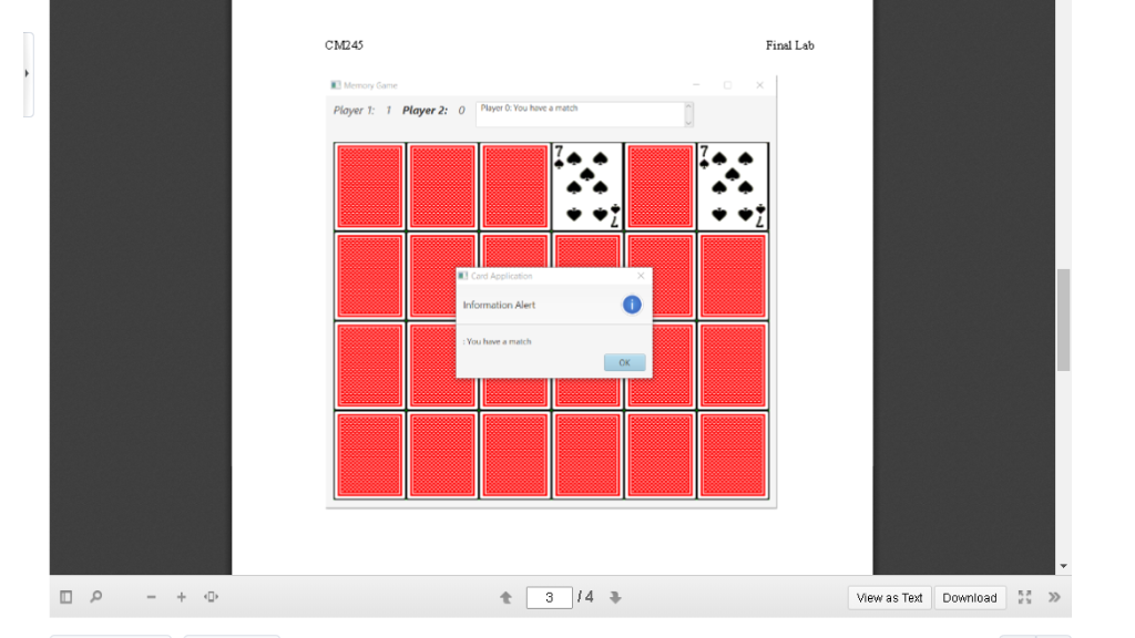 CM245 Final Lab Memory Game Player You hove a matc Player 1: 1 Player 2: 7 Information Alert You hove a match 食|3114 iew as T