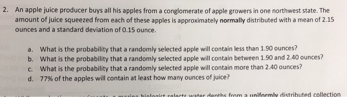 Solved 2 An Apple Juice Producer Buys All His Apples Fro Chegg Com