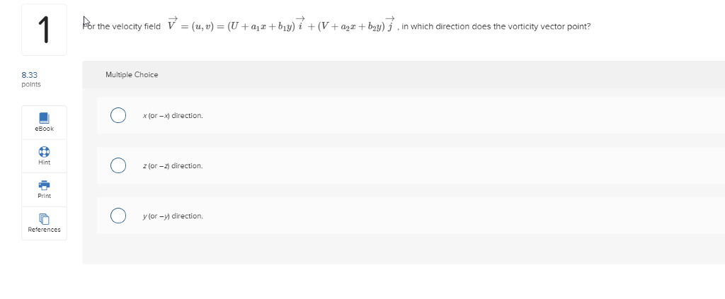 Solved For The Velocity Field V U V U A1x B1y I V A Chegg Com