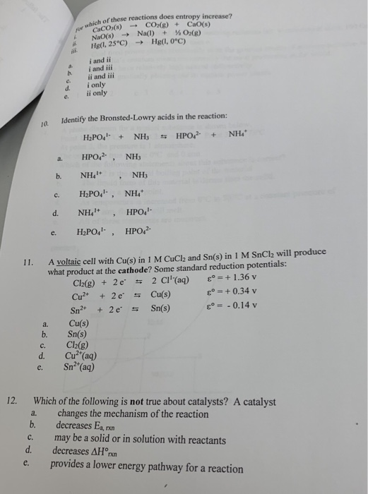 Solved Sbich Of These Reactions Does Entropy Increase Ca Chegg Com