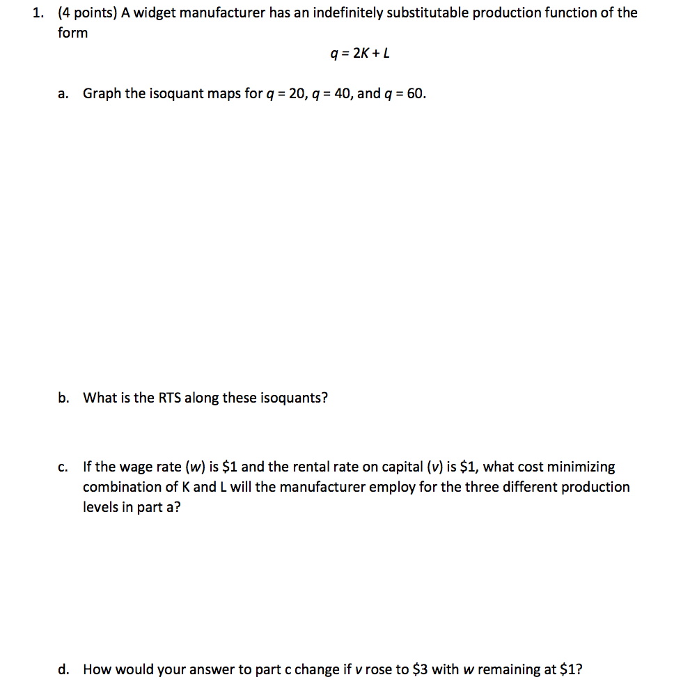 Solved 4 Points A Widget Manufacturer Has An Indefinite Chegg Com