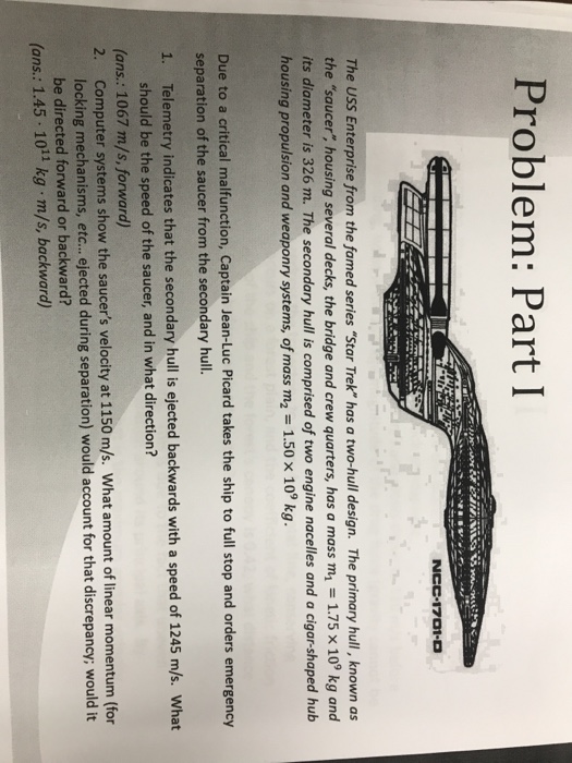 Solved Problem Part I Ncc 1701 5 The Uss Enterprise From Chegg Com