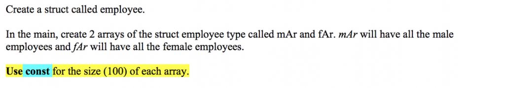 Create a struct called employee. In the main, create 2 arrays of the struct employee type called mAr and fAr. m1Ar will have