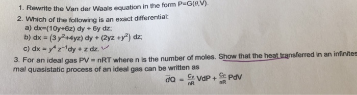 Solved Rewrite The Van Der Waals Equation In The Form P G Chegg Com