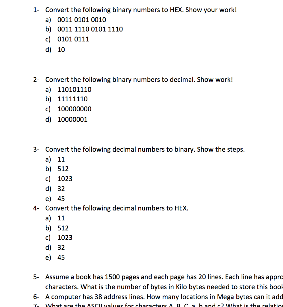 Solved 1 Convert The Following Binary Numbers To Hex Sh Chegg Com