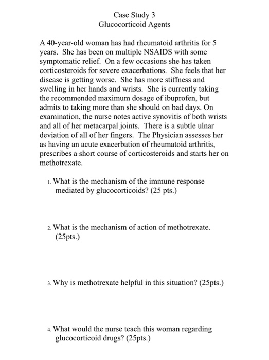 Solved Case Study 3 Glucocorticoid Agents A 40 Year Old W Chegg Com