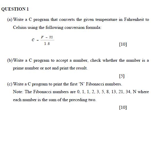 Solved Question 1 A Write A C Program That Converts The