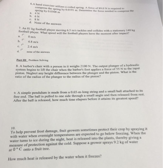 Solved 6 A Hand Exerciser Utilizes A Coiled Spring A For