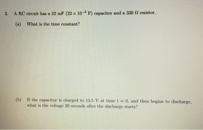 A Rc Circuit Has A 22 Mf 22 Times 10 3 F Capacitor Chegg Com