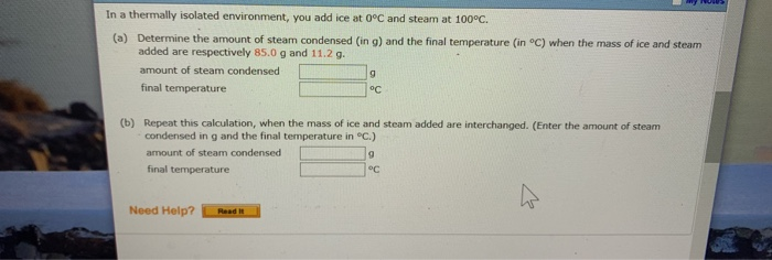 Solved In a thermaly isolsted enyironment, you add ice at