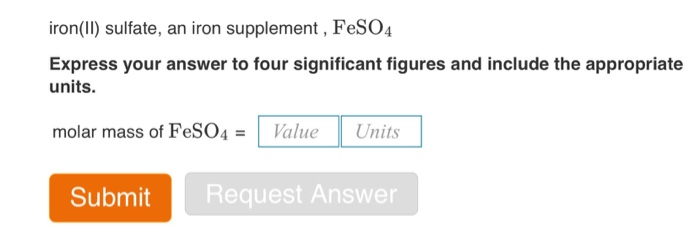 Solved Iron(II) Sulfate, An Iron Supplement, FeSO4 Expres