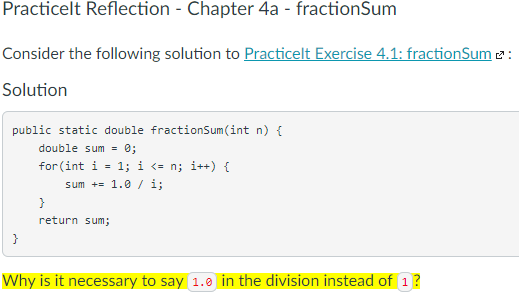 Practicelt Reflection - Chapter 4a - fractionSum Consider the following solution to Practicelt Exercise 4.1: fraction Sum Sol