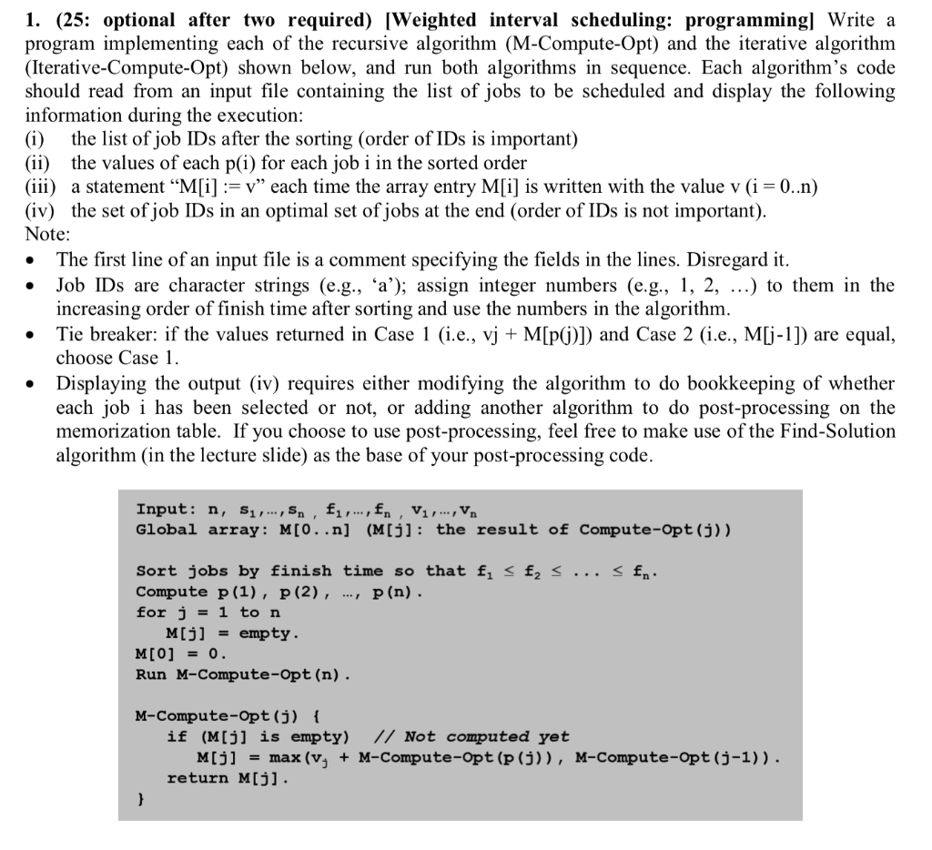 Solved 1 25 Optional Two Required Weighted Interval Scheduling Programming Write Program Implemen Q