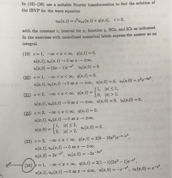 Solved In 19 36 Use A Suitable Fourier Transformation Chegg Com