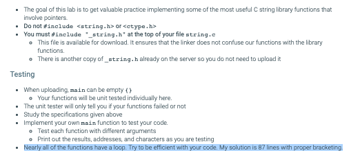 The goal of this lab is to get valuable practice implementing some of the most useful C string library functions that involve