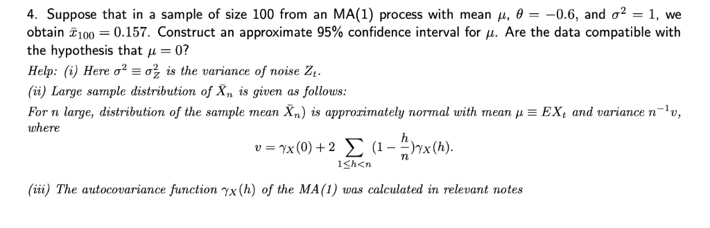 Solved 4 Suppose That In A Sample Of Size 100 From An Ma Chegg Com